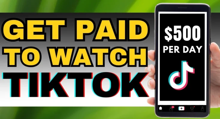 Earn Cash by Watching TikTok Videos